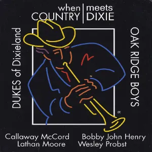 Pochette de When Country Meets Dixie de The Oak Ridge Boys