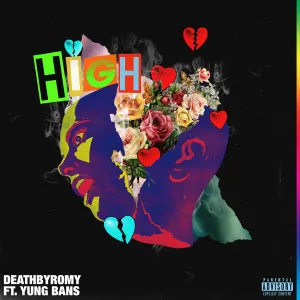 Pochette de High de DeathbyRomy