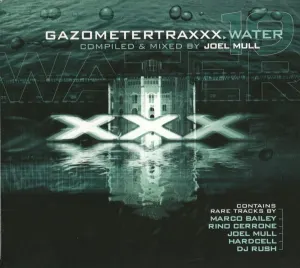Pochette de Gazometertraxxx XXX 19: Water de Joel Mull