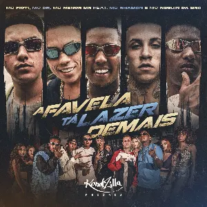 Pochette de A Favela Tá Lazer Demais de MC Fioti