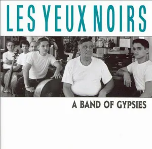 Pochette de A Band of Gypsies de Les Yeux Noirs
