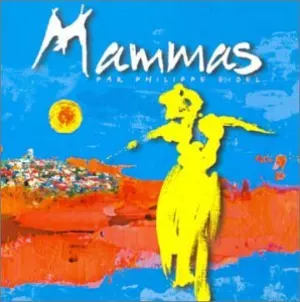 Pochette de Mammas de Philippe Eidel