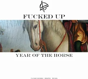 Pochette de Year of the Horse de Fucked Up