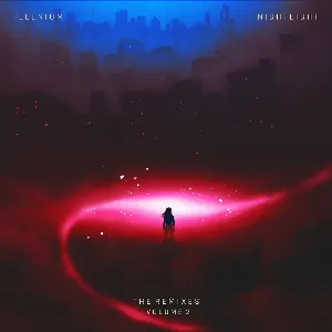 Pochette de Nightlight: The Remixes, Volume 2 de ILLENIUM