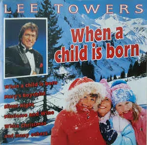 Pochette de When a Child Is Born de Lee Towers
