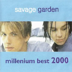 Pochette de Millenium Best 2000 de Savage Garden