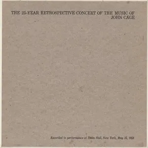 Pochette de The 25-Year Retrospective Concert of the Music of John Cage de John Cage