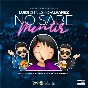 Pochette de No sabe mentir de Luigi 21 Plus
