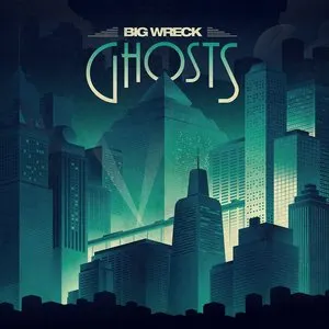 Pochette de Ghosts de Big Wreck