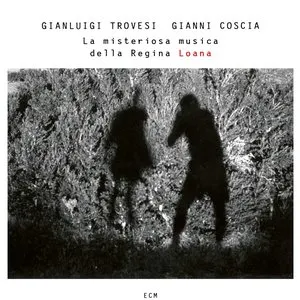 Pochette de La misteriosa musica della regina Loana de Gianluigi Trovesi