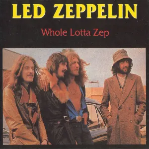 Pochette 1970-03-21: Whole Lotta Zep: Vancouver, BC, Canada