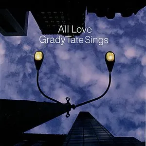 Pochette de All Love de Grady Tate