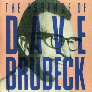 Pochette de The Essence of Dave Brubeck de Dave Brubeck