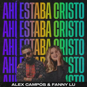 Pochette de Ahí estaba Cristo de Fanny Lu