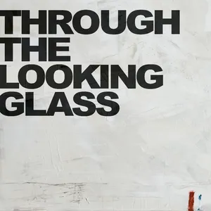 Pochette Through The Looking Glass