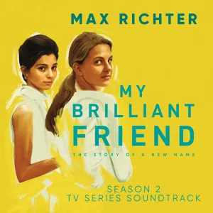 Pochette de My Brilliant Friend, Season 2 de Max Richter