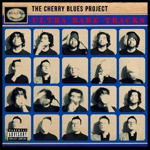 Pochette de Ultra Rare Tracks de The Cherry Blues Project