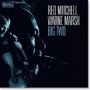 Pochette de Big Two de Warne Marsh - Red Mitchell