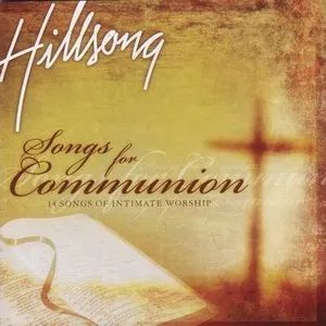 Pochette de Songs for Communion de Hillsong Worship