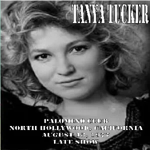 Pochette de 1977-08-13: Palomino Club, North Hollywood, CA, USA de Tanya Tucker