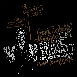Pochette de En droppe midnatt: Originalmusiken de Timbuktu