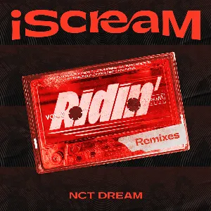 Pochette de iScreaM, Vol.2 : Ridin’ Remixes de NCT DREAM