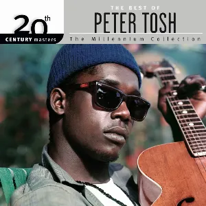 Pochette 20th Century Masters: The Millennium Collection: The Best of Peter Tosh