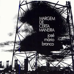 Pochette de Margem De Certa Maneira de José Mário Branco