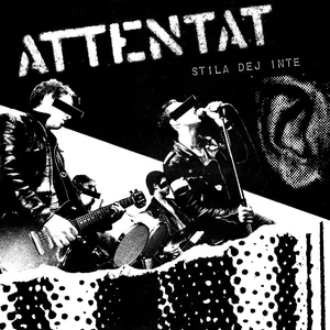 Pochette de Stila dej inte de Attentat
