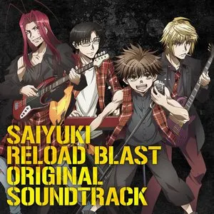 Pochette de TVアニメ『最遊記RELOAD BLAST』オリジナルサウンドトラック de Tatsuya Kato
