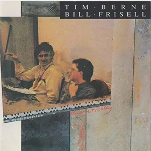 Pochette de Theoretically de Tim Berne - Bill Frisell