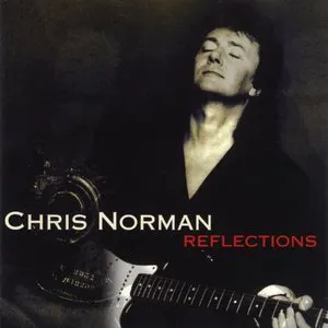 Pochette de Reflections de Chris Norman