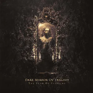 Pochette de The Lord ov Shadows de Dark Mirror ov Tragedy