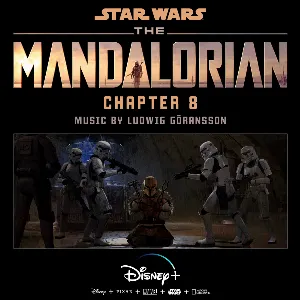 Pochette de The Mandalorian: Chapter 8 de Ludwig Göransson