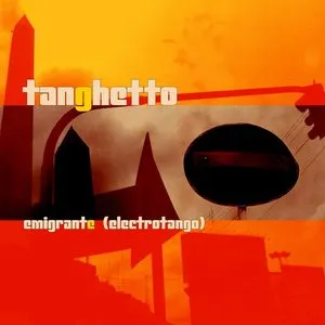 Pochette de Emigrante de Tanghetto