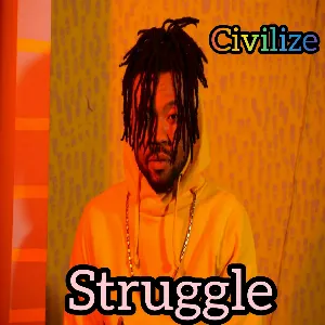 Pochette de Struggle de Civilize