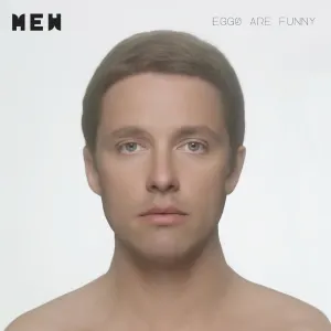 Pochette de Eggs Are Funny de Mew