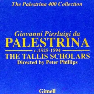 Pochette de The Palestrina 400 Collection de The Tallis Scholars - Giovanni Pierluigi da Palestrina