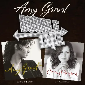 Pochette de Double Take: Simple Things & Behind The Eyes de Amy Grant