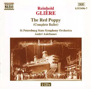 Pochette de The Red Poppy de Reinhold Glière - St. Petersburg State Symphony Orchestra