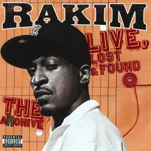 Pochette de The Archive: Live, Lost & Found de Rakim