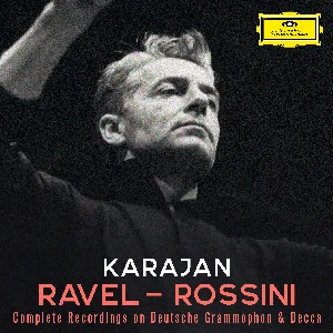 Pochette de Karajan A‐Z: Ravel - Rossini de Nikolai Rimsky‐Korsakov - Maurice Ravel - Ottorino Respighi - Gioachino Rossini - Herbert von Karajan - Berliner Philharmoniker
