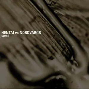 Pochette de Semen de Henrik Nordvargr Björkk