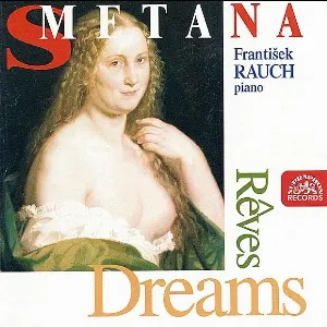 Pochette de Dreams de Bedřich Smetana
