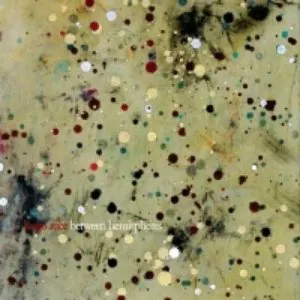 Pochette de Between Hemispheres de Hugo Race