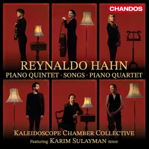 Pochette de Piano Quintet / Songs / Piano Quartet de Reynaldo Hahn