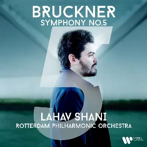 Pochette de Symphony No. 5 in B‐Flat Major, WAB 105 de Anton Bruckner - Rotterdams Philharmonisch Orkest