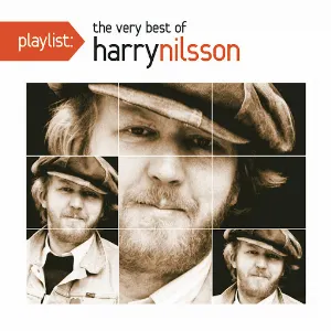 Pochette Playlist: The Very Best of Harry Nilsson