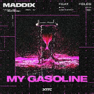 Pochette de My Gasoline de Maddix