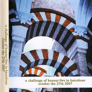 Pochette de Live in Barcelona de A Challenge of Honour